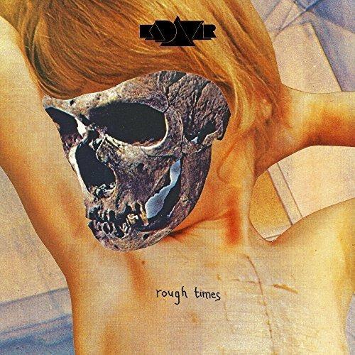 Rough Times - CD Audio di Kadavar
