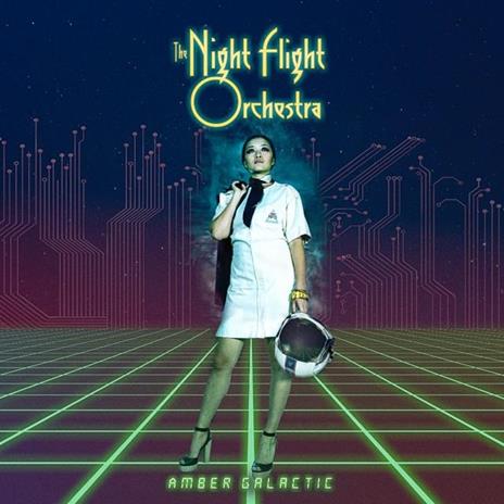 Amber Galactic - CD Audio di Night Flight Orchestra