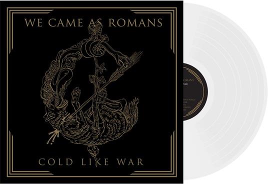 Cold Like War (White Vinyl) - Vinile LP di We Came as Romans