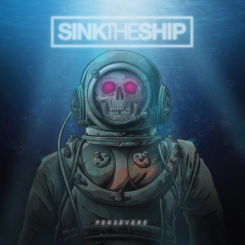 Persevere - CD Audio di Sink the Ship