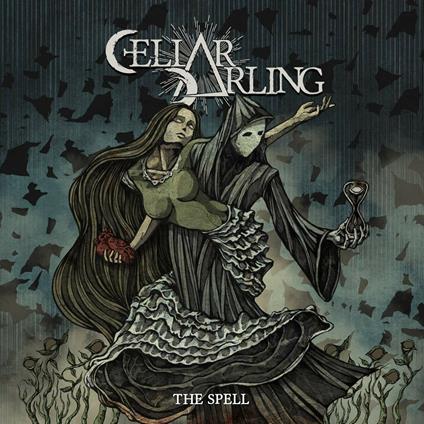The Spell - CD Audio di Cellar Darling
