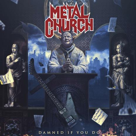 Damned if You Do - CD Audio di Metal Church
