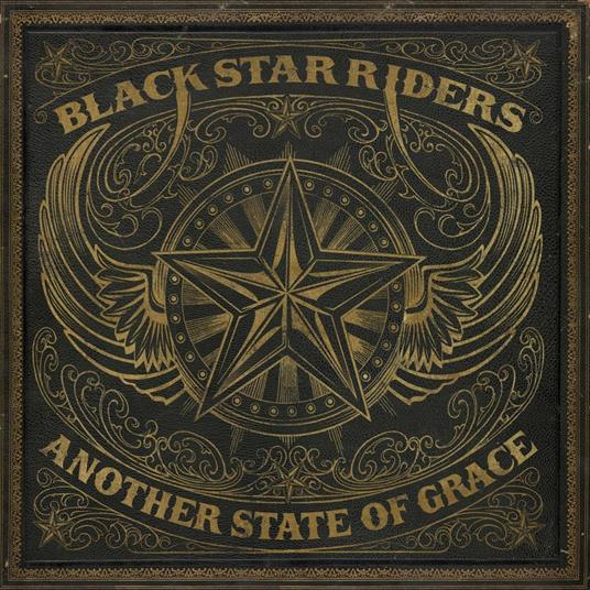 Another State of Grace - CD Audio di Black Star Riders