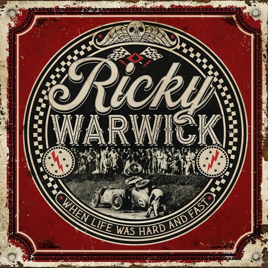 When Life Was Hard & Fast - CD Audio di Ricky Warwick