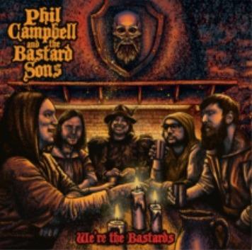 We're the Bastards - Vinile LP di Phil Campbell and the Bastard Sons