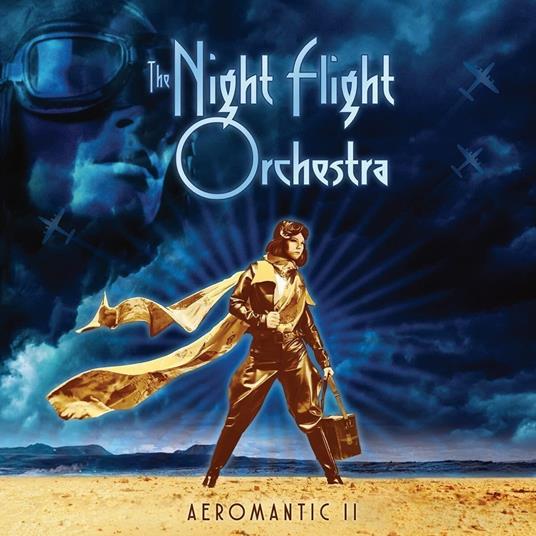 Aeromantic II - CD Audio di Night Flight Orchestra