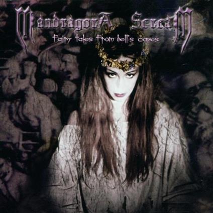 Fairytales From Hell'S Cave - CD Audio di Mandragora Scream