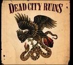 Dead City Ruins - CD Audio di Dead City Ruins
