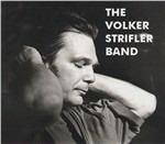 The Volker Strifler Band - CD Audio di Volker Strifler (Band)