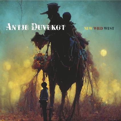 New Wild West - CD Audio di Antje Duvekot