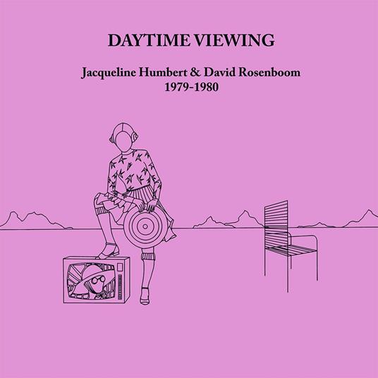 Daytime Viewing - CD Audio di Jacqueline Humbert