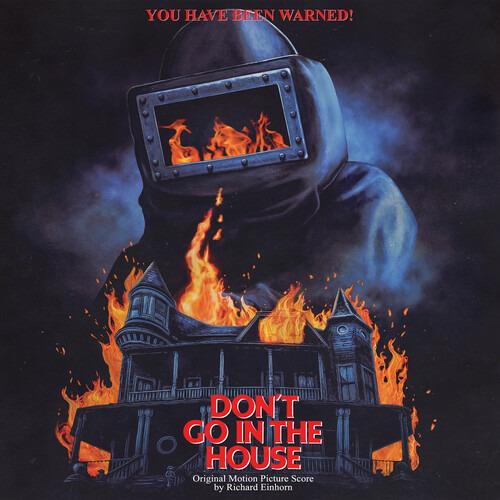 Don't Go In The House (Colonna Sonora) - Vinile LP di Richard Einhorn