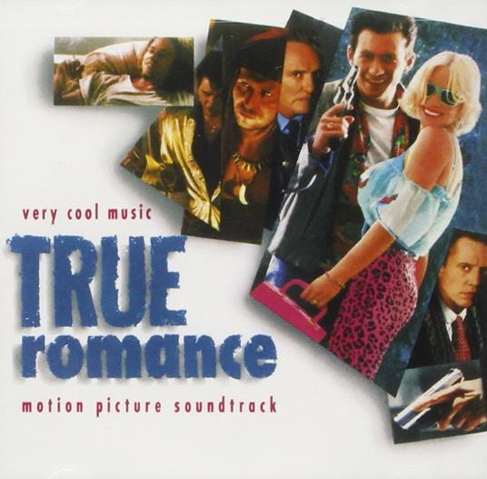True Romance (Colonna sonora) - CD Audio