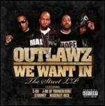 We Want In. The Street LP