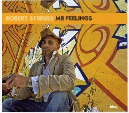 Mr. Feelings - CD Audio di Robert Strauss