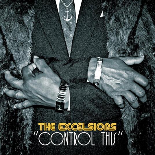 Control This - Vinile LP di Excelsiors