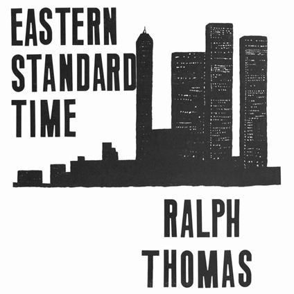 Eastern Standard Time - Vinile LP di Ralph Thomas