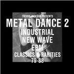 Metal Dance vol.2 (Selected by Trevor Jackson)