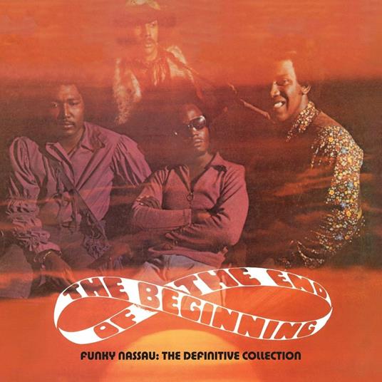 Funky Nassau. The Definitive Collection ( + Bonus Track) - CD Audio di Beginning of the End