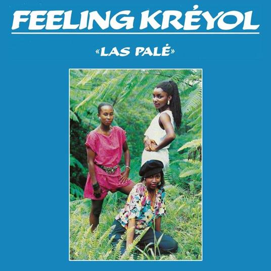 Las Pale - CD Audio di Feeling Kréyol