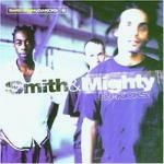 DJ Kicks - CD Audio di Smith & Mighty