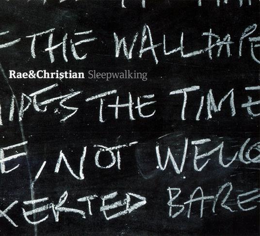 Sleepwalking - CD Audio di Rae & Christian