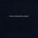 Reset - CD Audio di Peace Orchestra