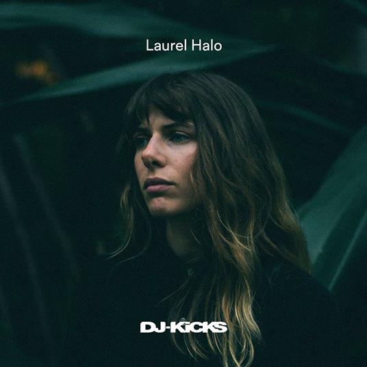 DJ Kicks - Vinile LP di Laurel Halo