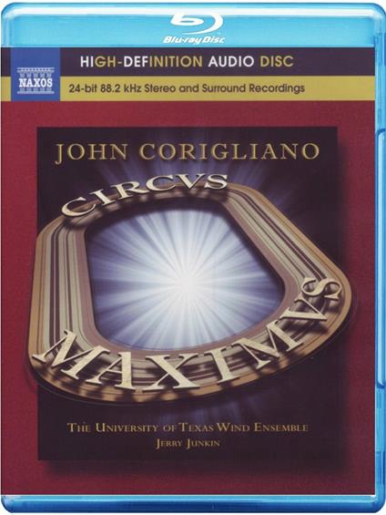 Sinfonia n.3 \Circus Maximus\", Gazebo Dances" (Blu-ray) - Blu-ray di John Corigliano,Jerry Junkin,University of Texas Wind Ensemble