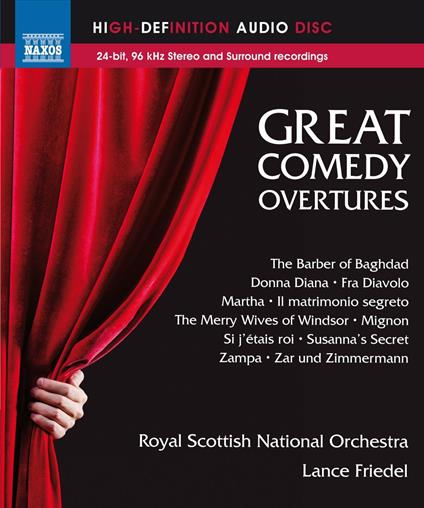 Great comedy overtures (Blu-ray) - Blu-ray di Royal Scottish National Orchestra,Lance Friedel