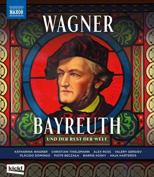 From Bayreuth To The World (Blu-ray) - Blu-ray di Richard Wagner
