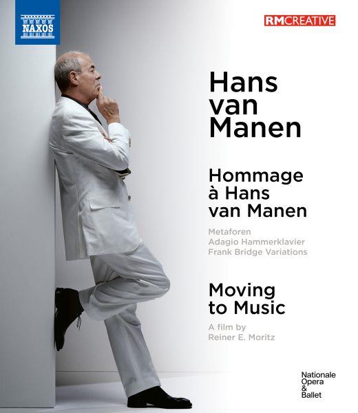 Hommage à Hans Van Manen - Moving To Music (Ballets & Documentary) (Blu-ray) - Blu-ray di Ludwig van Beethoven,Benjamin Britten