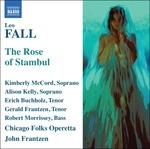 The Rose of Stambul - CD Audio di Leo Fall