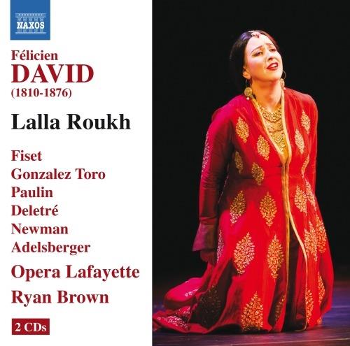 Lalla Roukh - CD Audio di Felicien Cesar David