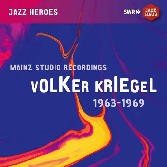 Volker Kriegel - CD Audio di Volker Kriegel
