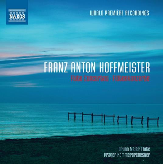 Concerti per Flauto - CD Audio di Franz Anton Hoffmeister