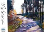 Meditation: Bach, Mozart, Beethoven