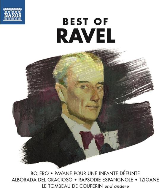 Best Of Ravel - CD Audio di Maurice Ravel