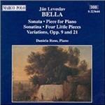 Sonate - Sonatina - 4 Piccoli pezzi - Variazioni - CD Audio di Jan Levoslav Bella