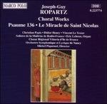 Choral Works - CD Audio di Joseph-Guy Ropartz