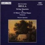 Quartetti per archi - Notturno - CD Audio di Jan Levoslav Bella