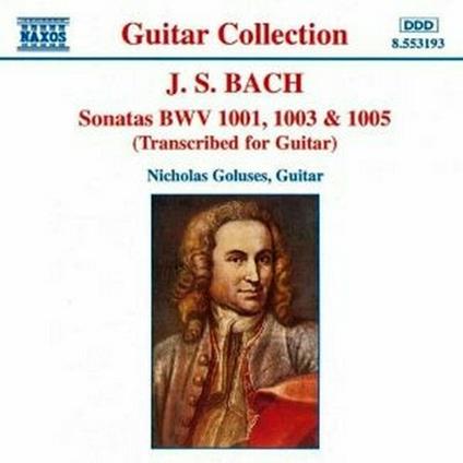 Sonate BWV1001, BWV1003, BWV1005 (Trascrizioni per chitarra) - CD Audio di Johann Sebastian Bach,Nicholas Guloses