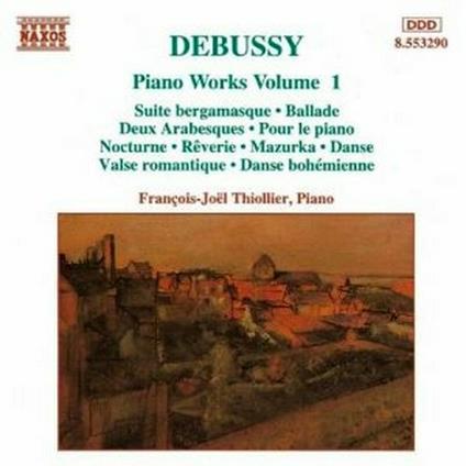 Piano Works vol.1 - CD Audio di Claude Debussy