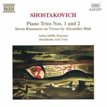 Trii con pianoforte n.1, n.2 - 7 Romanze su versi di Alexander Blok - CD Audio di Dmitri Shostakovich
