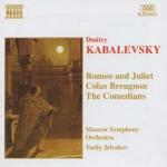 Romeo e Giulietta - Colas Breugnon - I commedianti - CD Audio di Dmitri Kabalevsky