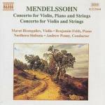 Concerto per violino, pianoforte e archi - Concerto per violino e archi - CD Audio di Felix Mendelssohn-Bartholdy