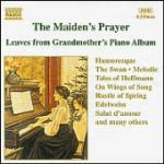 The Maiden's Prayer: Leaves from Grandmother's Piano Album - CD Audio