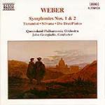 Sinfonie n.1, n.2 - Danze e marce da Die Drei Pintos - CD Audio di Carl Maria Von Weber