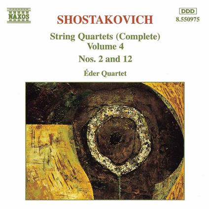 Quartetti per archi n.2, n.12 - CD Audio di Dmitri Shostakovich,Eder Quartet