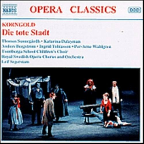 Die Tote Stadt - CD Audio di Erich Wolfgang Korngold